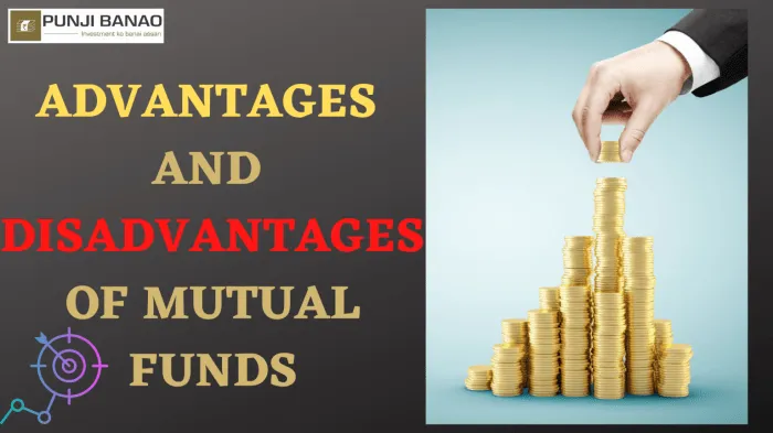 Mutual funds advantages benefits investments ten prominent